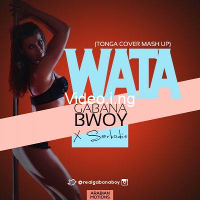 Gabanabwoy – Wata ft. Sarkodie